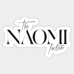 The Naomi Factor Sticker